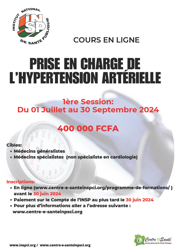 Inscriptions:
En ligne (www.centre-e-santeinspci.org/programme-de-formations/ )
avant le 30 juin 2024
Paiement sur le Compte de l’INSP au plus tard le 30 juin 2024
Pour plus d’informations aller a l’adresse suivante :
www.centre-e-santeinpsci.org