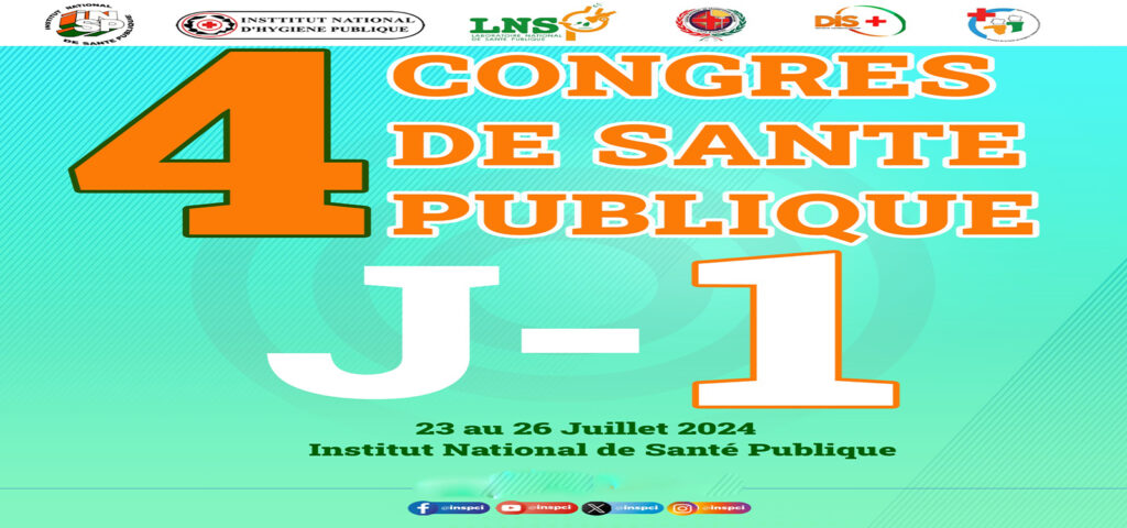 23 au 26/07/2024, 4ème Congrès de santé publique à l'Institut National de Santé Publique (INSP)
