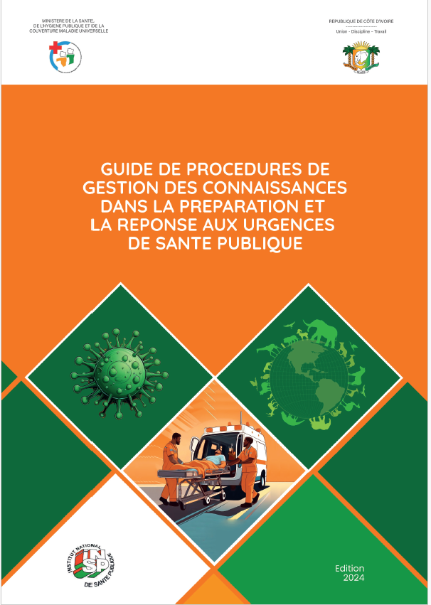 GUIDE DE PROCEDURES DE GESTION DES CONNAISSANCES DANS LA PREPARATION ET LA REPONSE AUX URGENCES DE SANTE PUBLIQUE